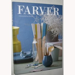 Farver forandrer & fryder