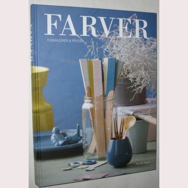 Farver forandrer &amp; fryder