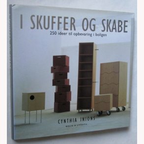 I skuffer og skabe