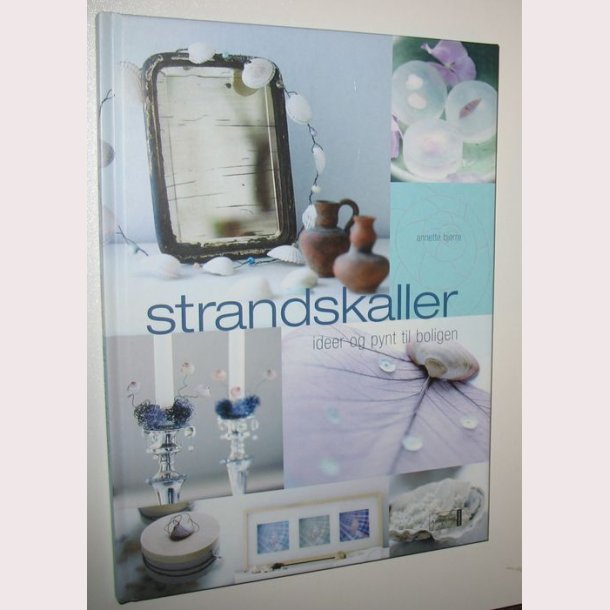 Strandskaller ideer og pynt til boligen