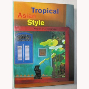 Tropical Asian Style