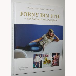 Forny din stil - skab tj med personlighed