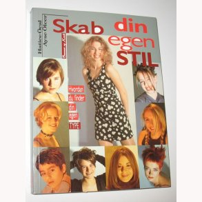Skab din egen stil