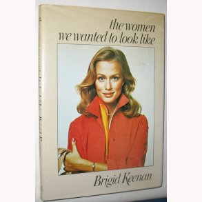 The Women we wanted to look like