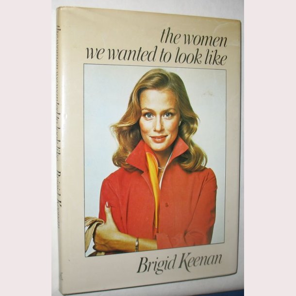 The Women we wanted to look like