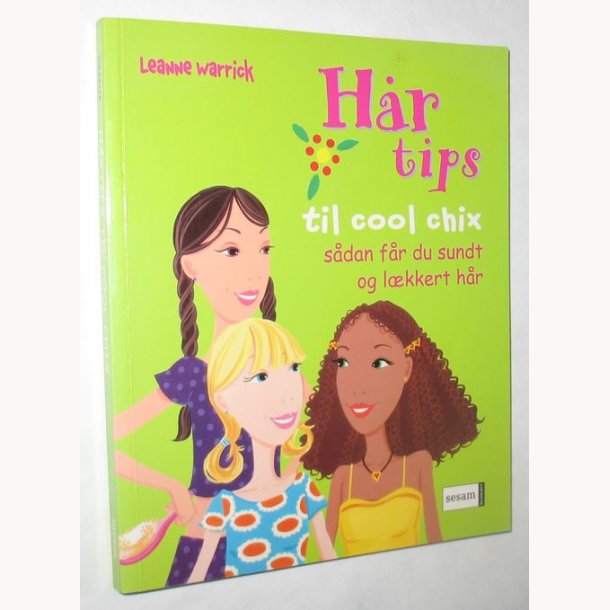 Hrtips til cool chix