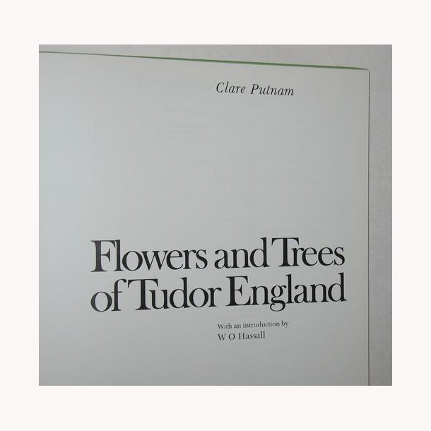 Flowers and Trees of Tudor England