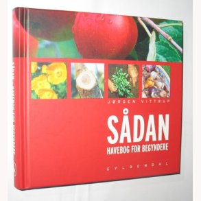 Sdan - havebog for begyndere: Jrgen Vittrup