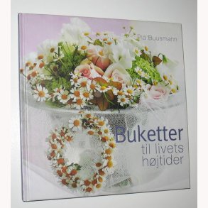 Buketter til livets hjtider