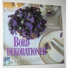 Borddekorationer p 5 minutter