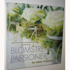 Blomstrende passioner