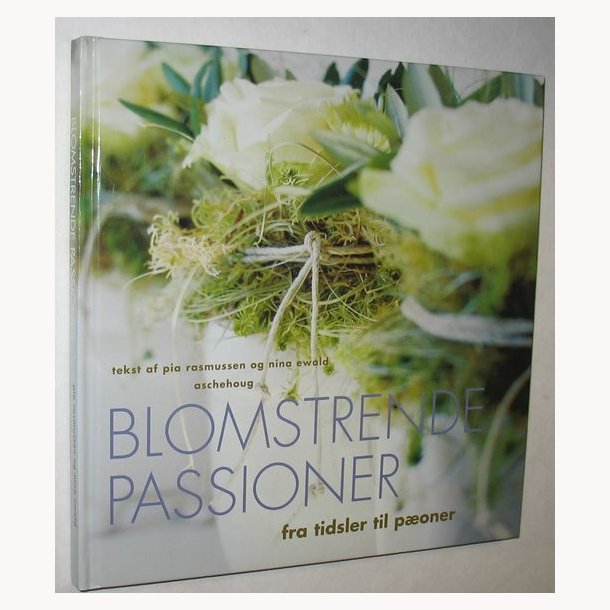 Blomstrende passioner