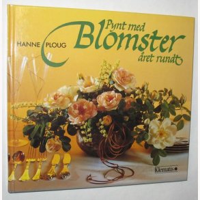 Pynt med Blomster ret rundt