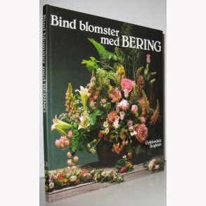 Bind blomster med Bering