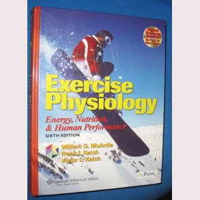 Exercise Physiology: Energy, Nutrition, And Human