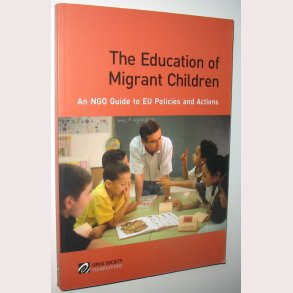 The Education of Migrant Children