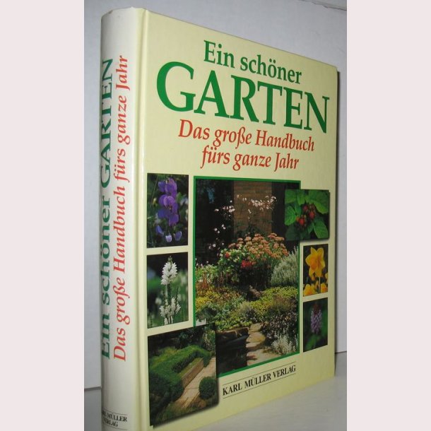 Ein sch&ouml;ner Garten