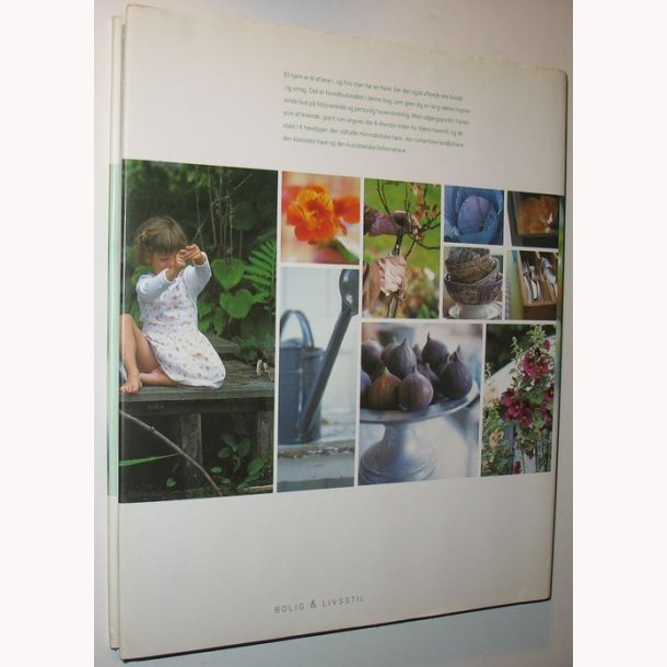 Haveliv - find stilen til din have