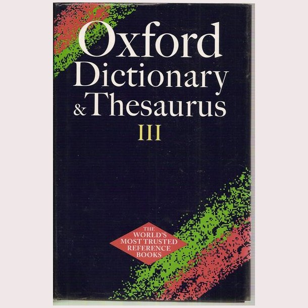 Oxford Dictionary &amp; Thesaurus bind l-lll