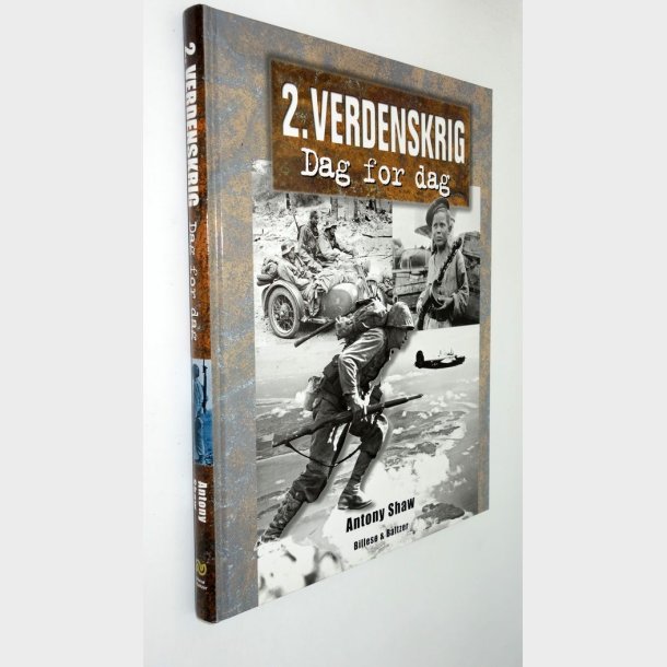 2. verdenskrig dag for dag: Antony Shaw
