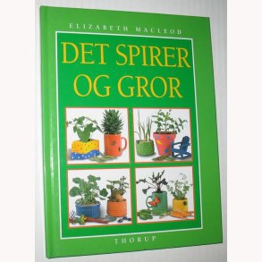 Det spirer og gror