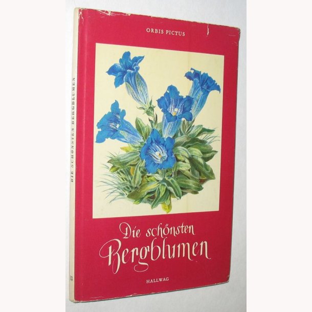 Die Sch&ouml;nsten Bergblumen
