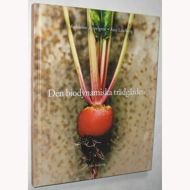 Den biodynamiska tr&auml;dgrden