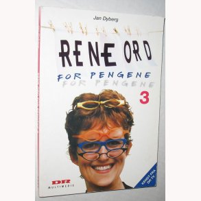 Rene ord for pengene 3