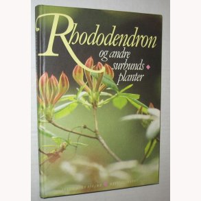 Rhododendron og andre surbundsplanter