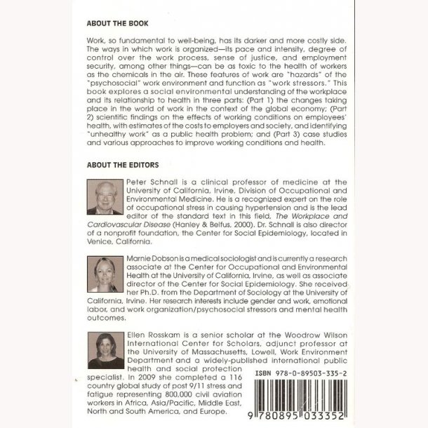 Unhealthy Work - Causes, Consequences, Cures