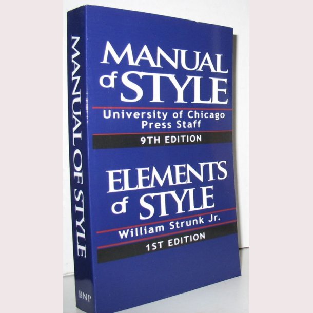 Manual Of Style &amp; The Elements Of Style