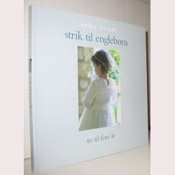 Strik til englebrn - to til fem r