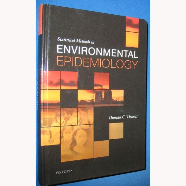Statistical Methods in Environmental Epidemiology