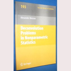 Deconvolution Problems In Nonparametric Statistics