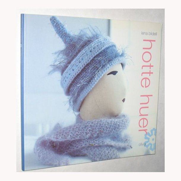 Hotte huer: Lena Blidell