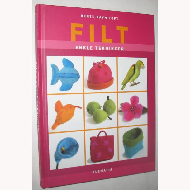 Filt - enkle teknikker