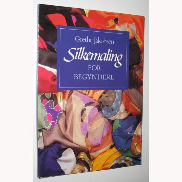 Silkemaling for begyndere