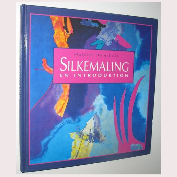 Silkemaling en introduktion