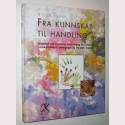 Fra kunnskap til handling