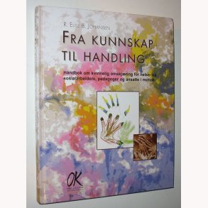 Fra kunnskap til handling