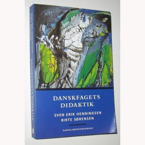 Danskfagets didaktik