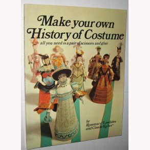 Make your own History of Costume