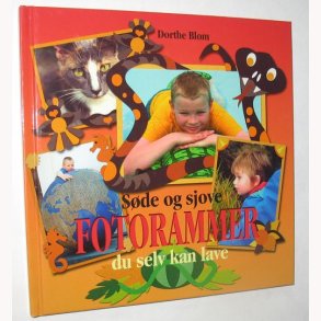 Sde og sjove fotorammer du selv kan lave