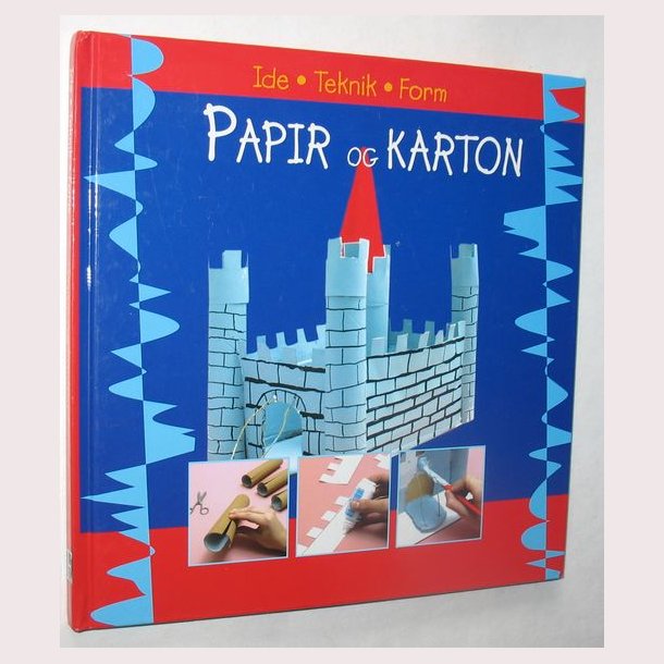 Papir og karton - ide teknik form