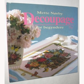 Decoupage for begyndere