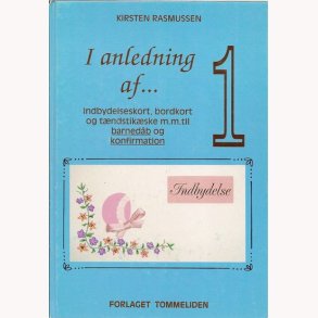 I anledning af 1 og 2