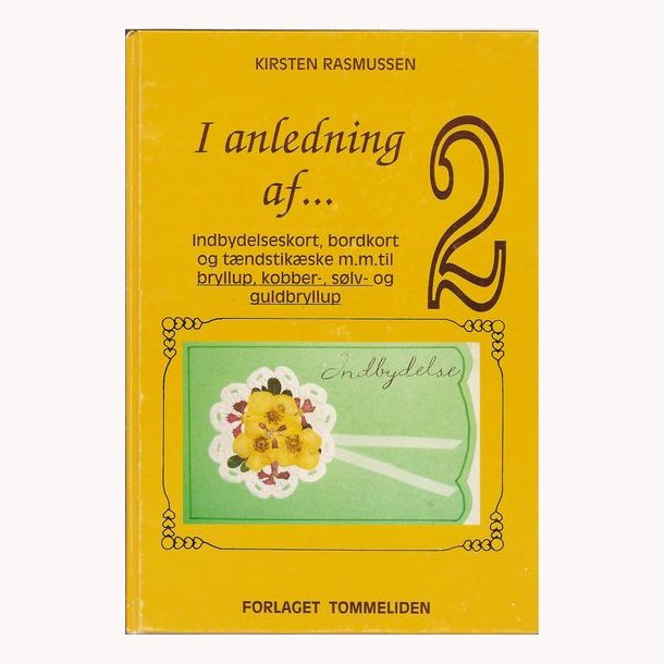 I anledning af 1 og 2