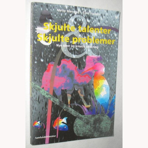 Skjulte talenter - skjulte problemer