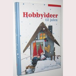 Hobbyideer til julen