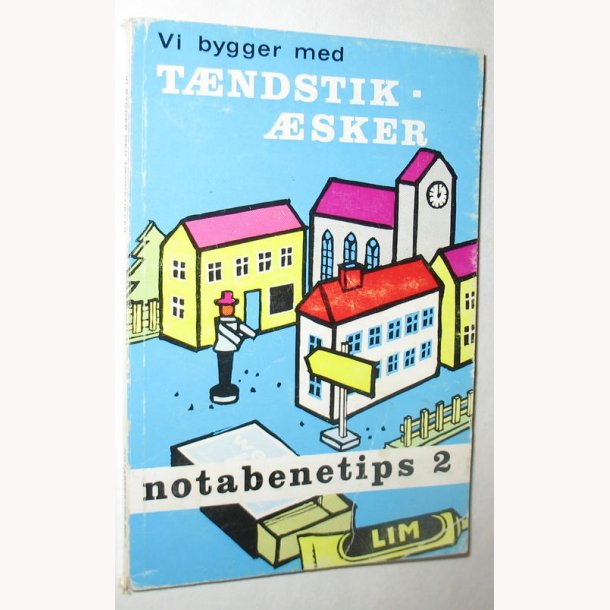 Vi bygger med tndstiksker - notabenetips 2